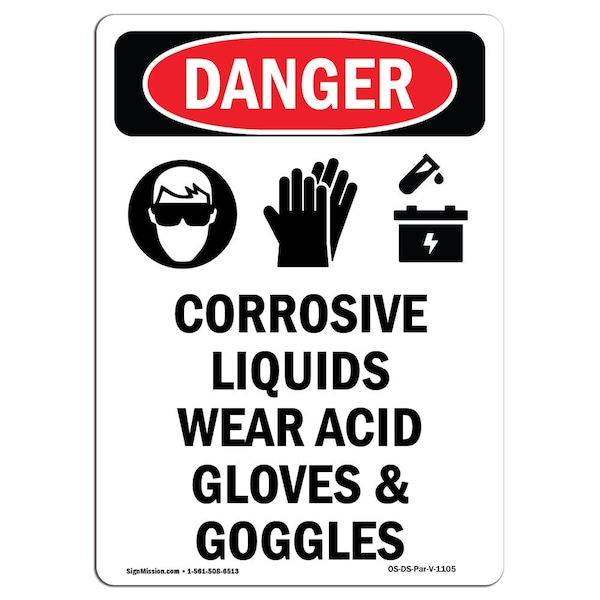 Signmission OSHA, Corrosive Liquids Wear, 10in X 7in Rigid Plastic, 7" W, 10" H, Portrait, OS-DS-P-710-V-1105 OS-DS-P-710-V-1105 - main